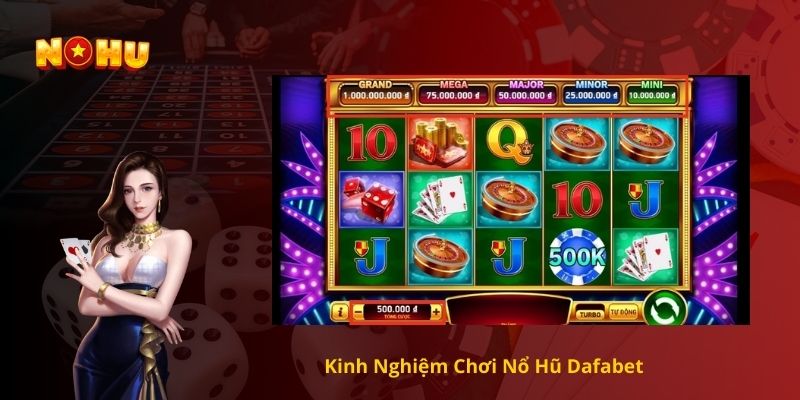 Nổ Hũ Dafabet